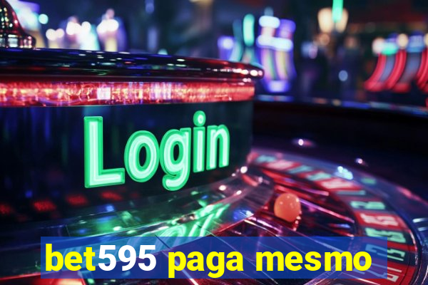 bet595 paga mesmo